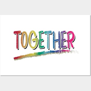 Together LGBTQIA+ Posters and Art
